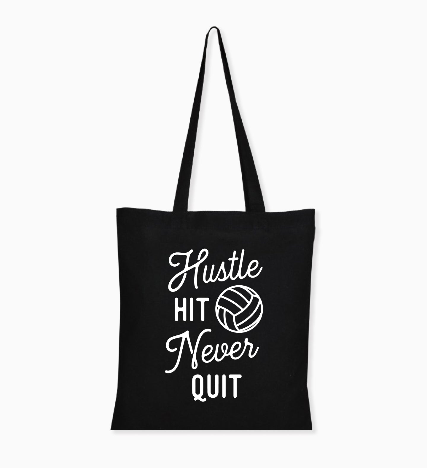 Hustle, Hit, Never Quit Tote Bag