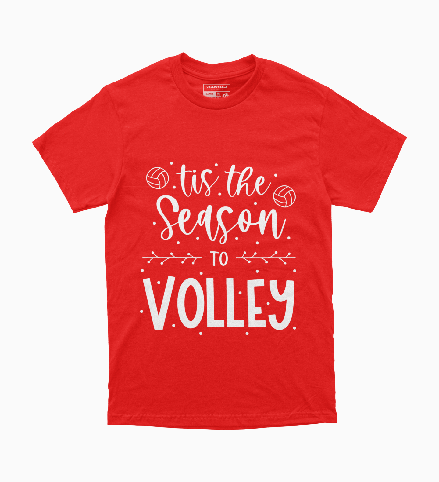 'Tis the Season to Volley - Volleyball T-Shirt