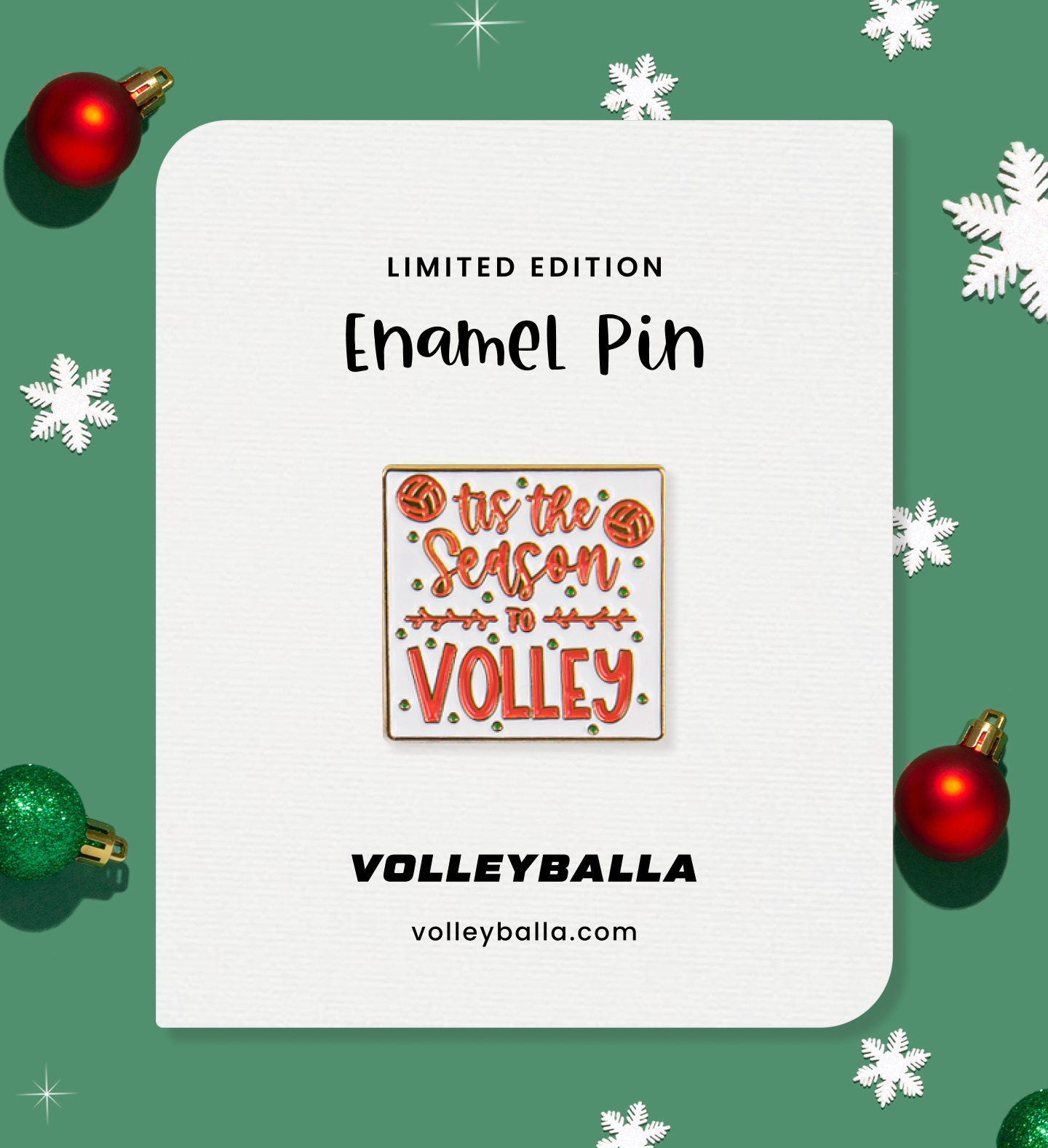 'Tis the Season to Volley Enamel Pin