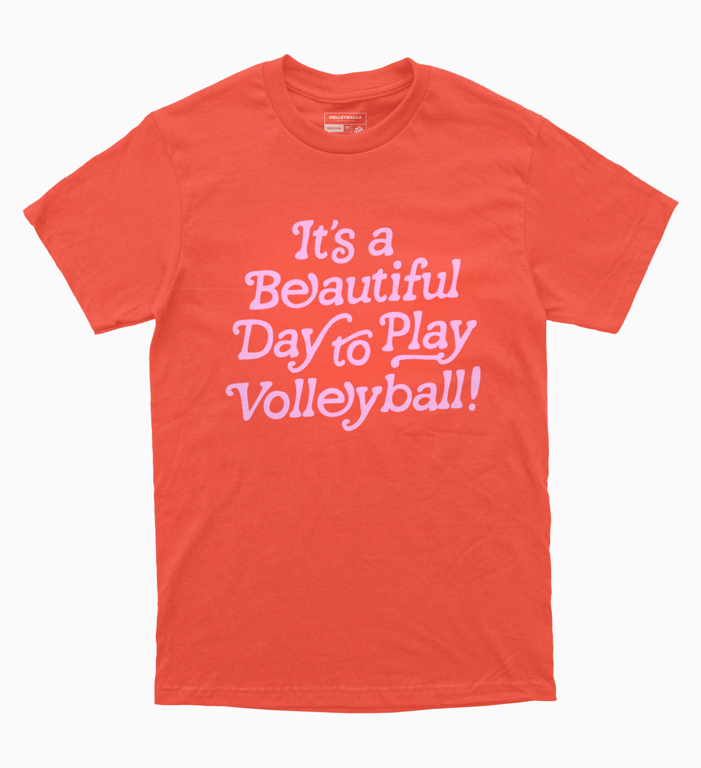 It's a Beautiful Day to Play Volleyball! Tee