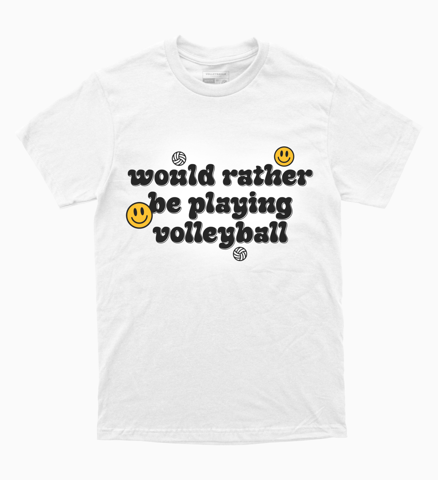 Would Rather Be Playing Volleyball T-Shirt