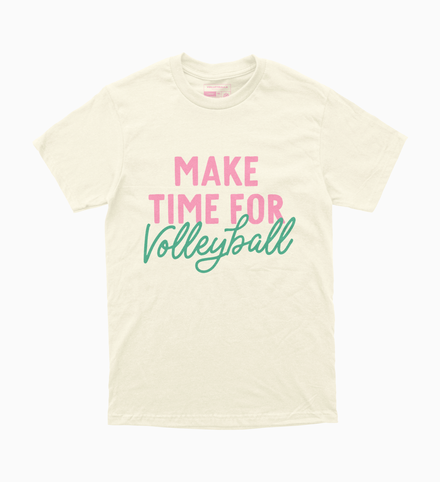 Make Time for Volleyball T-Shirt | Volleyballa XL, image size:1440x1578
