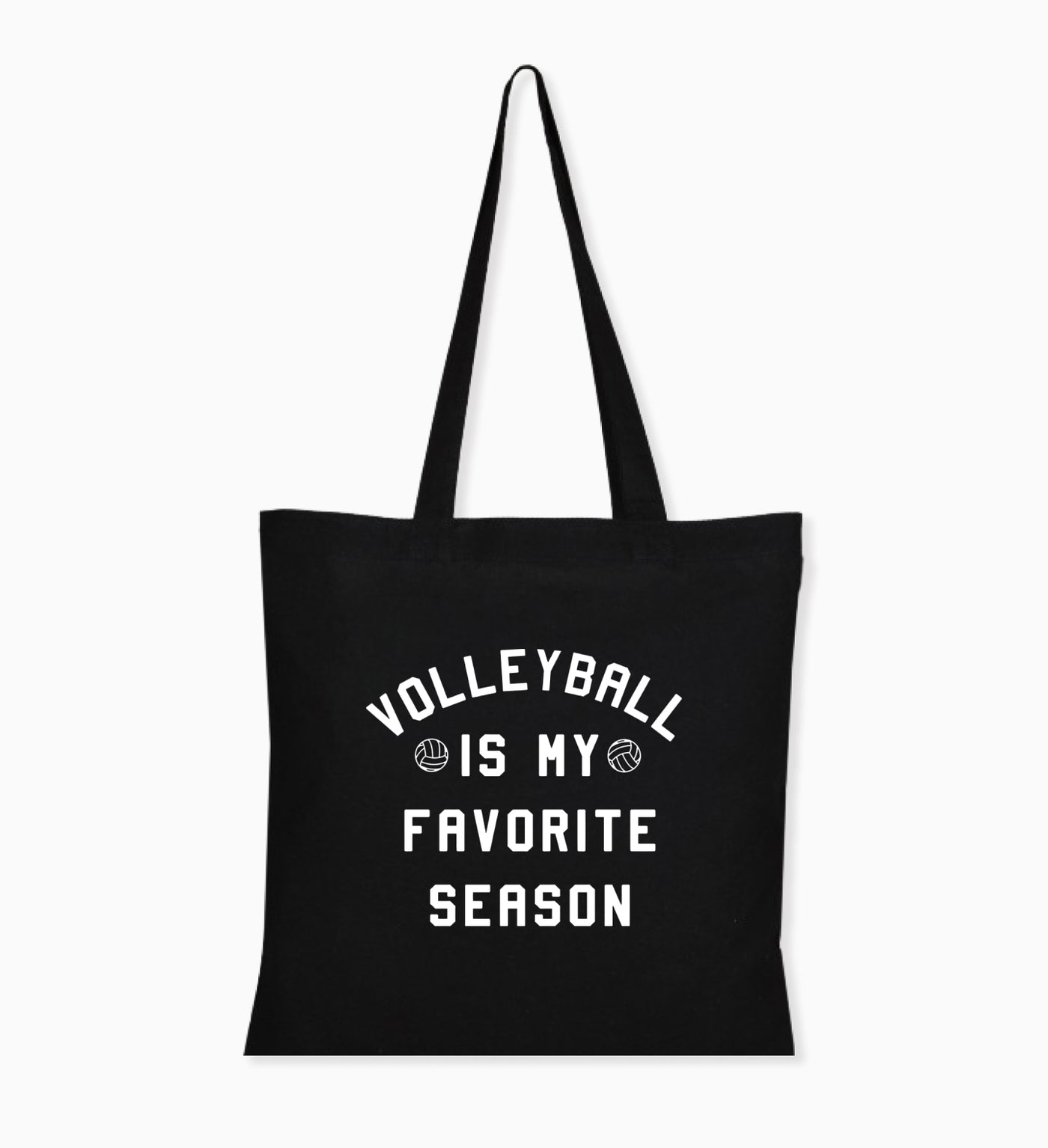 Volleyball Is My Favorite Season - Tote Bag