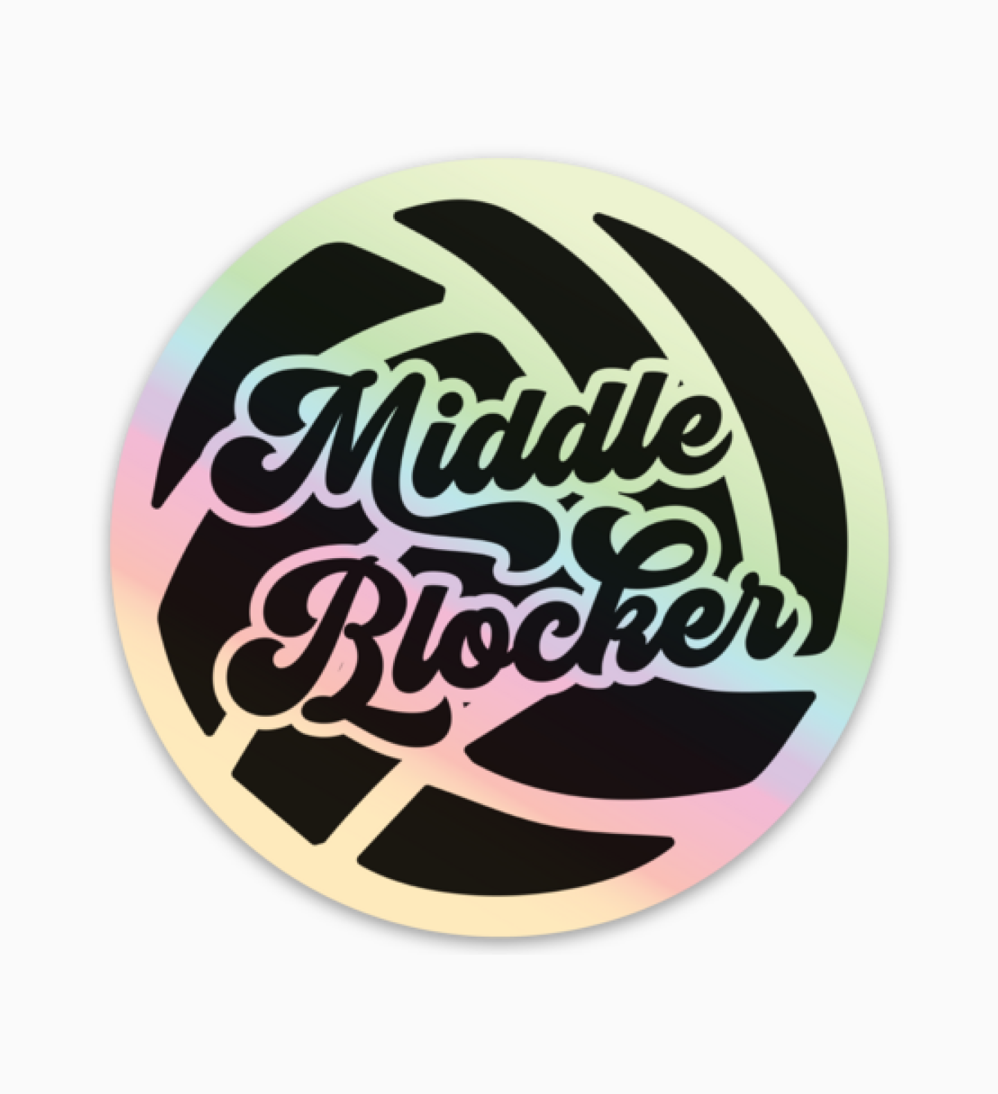 Middle Blocker - Volleyball Position Holographic Iridescent Sticker