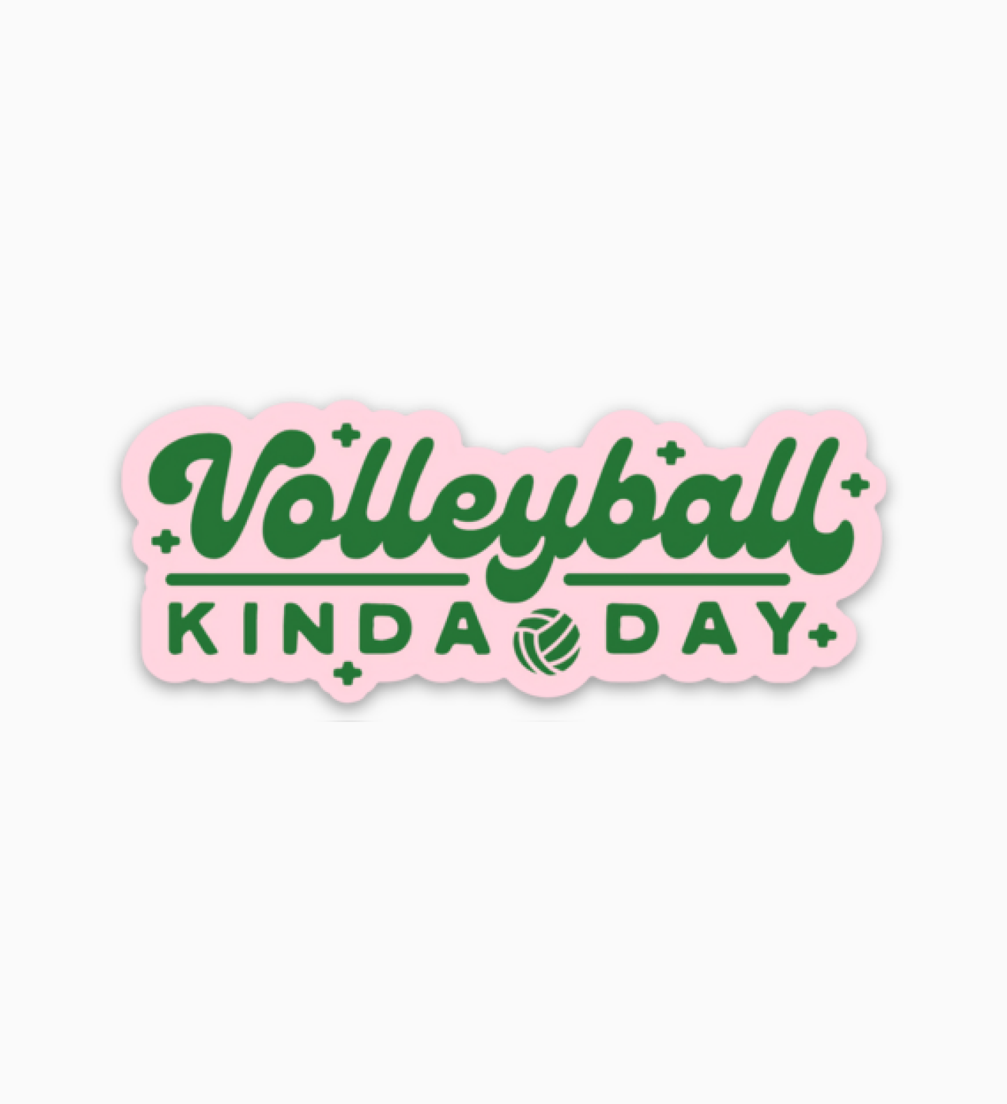 Volleyball Kinda Day Sticker